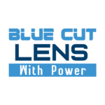 Blu Cut Lens (With Power)
